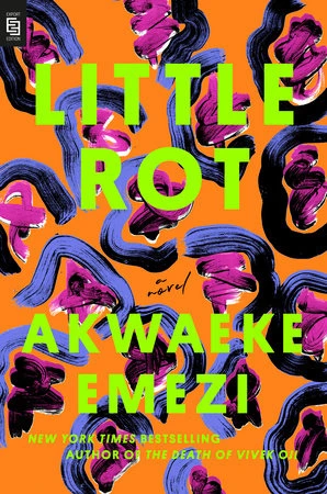 Little Rot – Akwaeke Emezi – boek cover