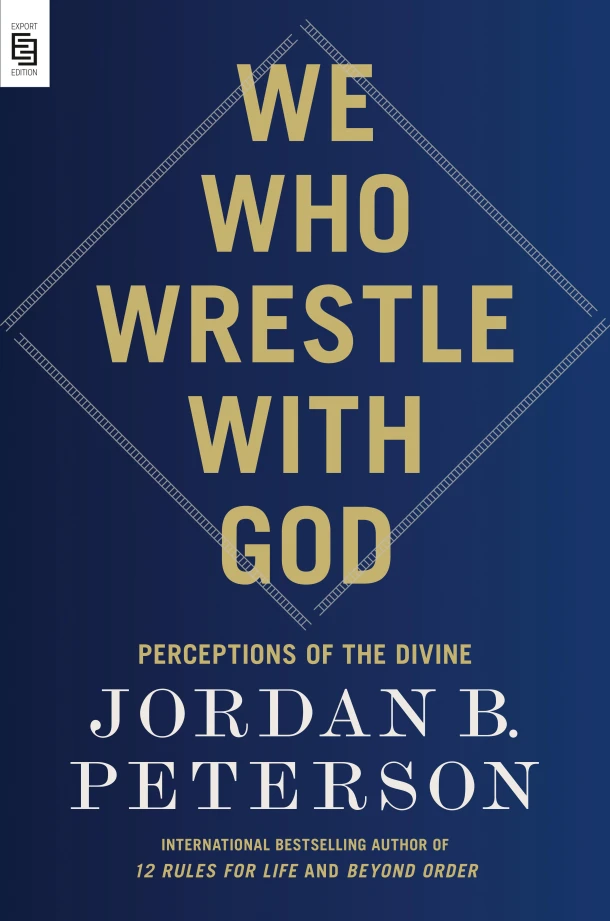 We Who Wrestle with God – Jordan B. Peterson – boek cover
