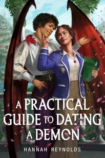 A Practical Guide to Dating a Demon – Hannah Reynolds – boek cover