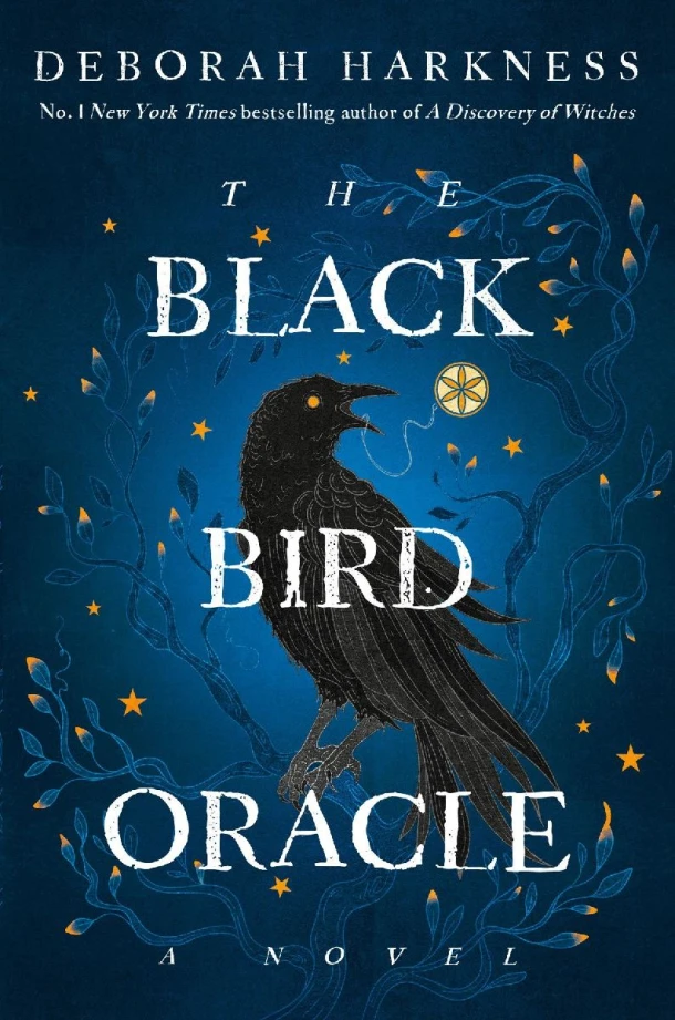 The Black Bird Oracle – Deborah Harkness – boek cover