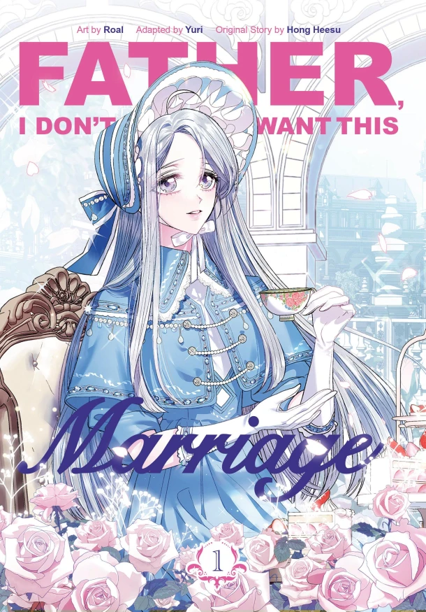 Father, I Don't Want This Marriage, Volume 1 – Hong Heesu – boek cover