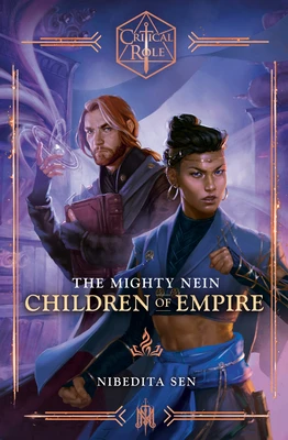 Critical Role: The Mighty Nein--Children of Empire – boek cover