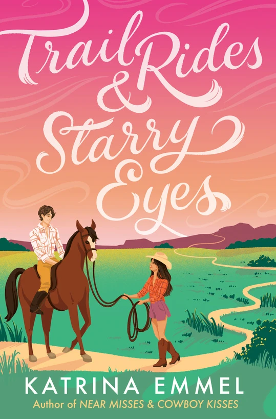 Trail Rides and Starry Eyes – Katrina Emmel – boek cover