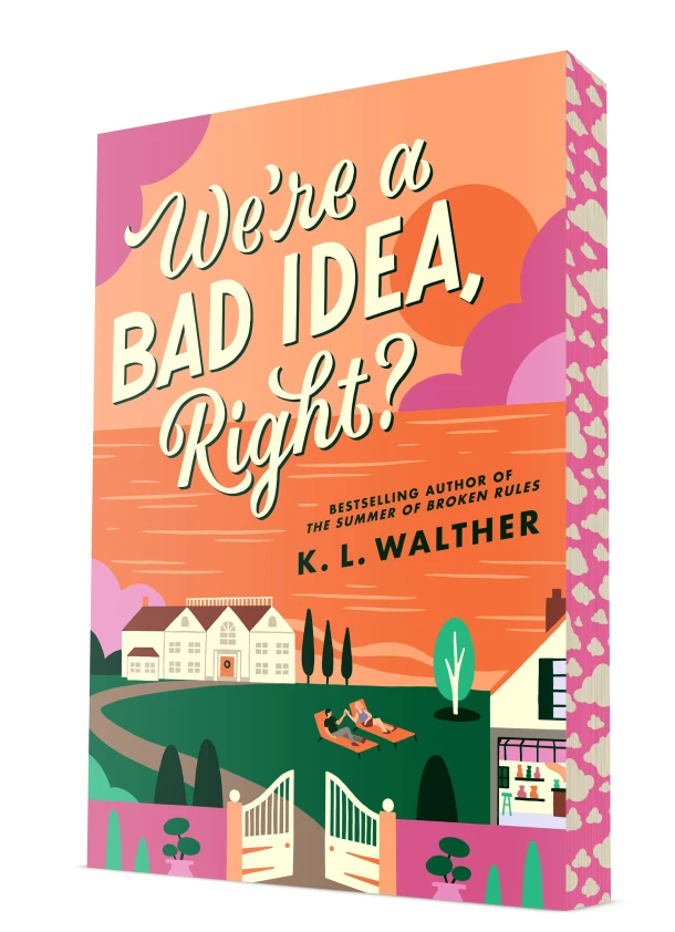 We're a Bad Idea, Right? – K L Walther – boek cover