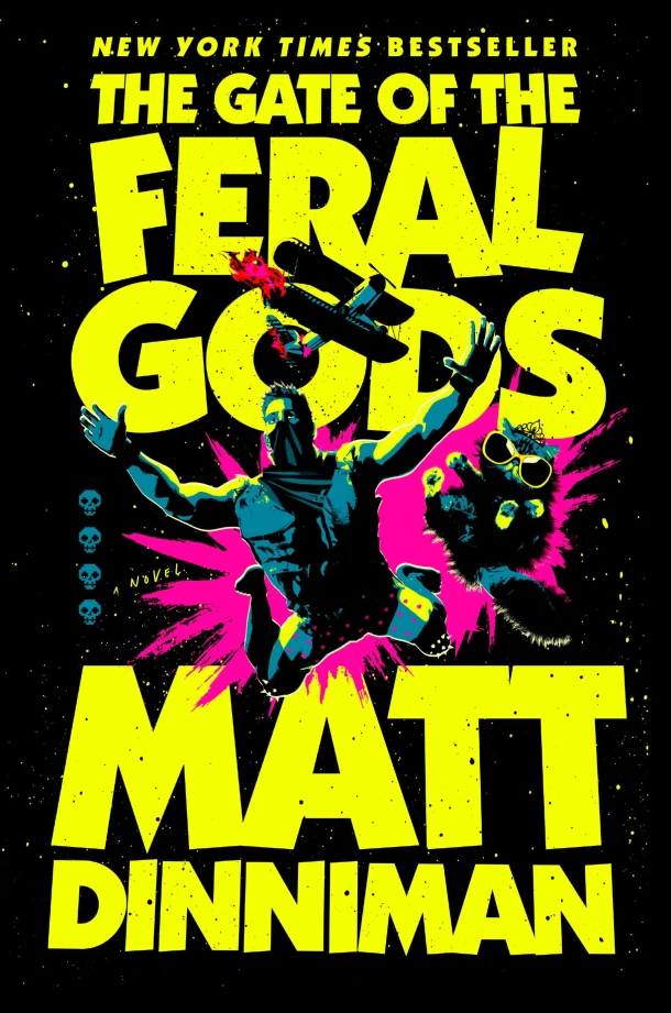 The Gate of the Feral Gods – Matt Dinniman – boek cover