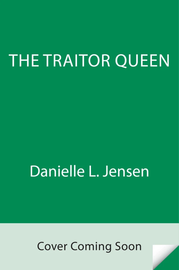 The Traitor Queen – Danielle L. Jensen – boek cover