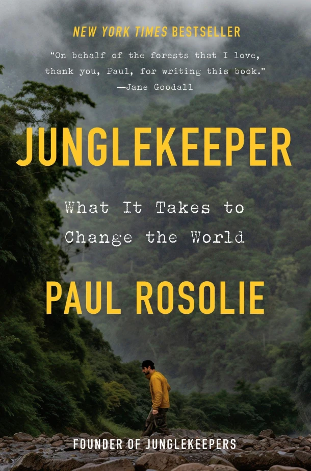 Junglekeeper – Paul Rosolie – boek cover