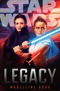 Star Wars: Legacy – Madeleine Roux – boek cover