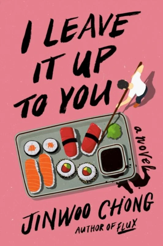 I Leave It Up to You – Jinwoo Chong – boek cover