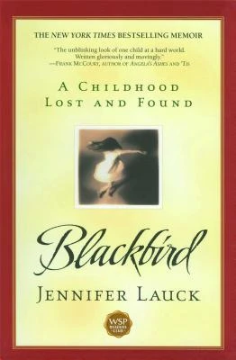 Blackbird: A Childhood Lost and Found – boek cover