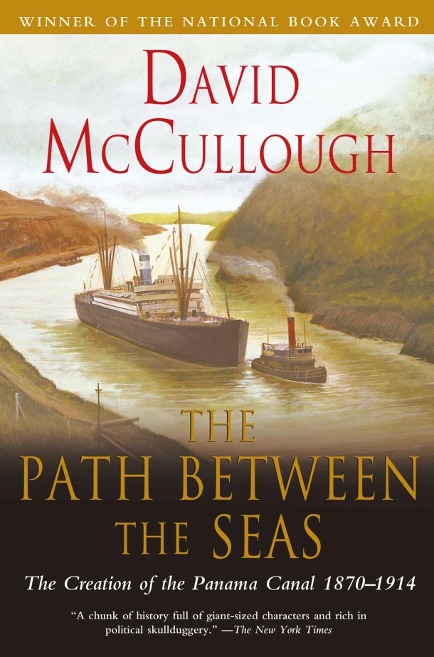 Path Between the Seas: The Creation of the Panama Canal 1870 to 1914 – boek cover