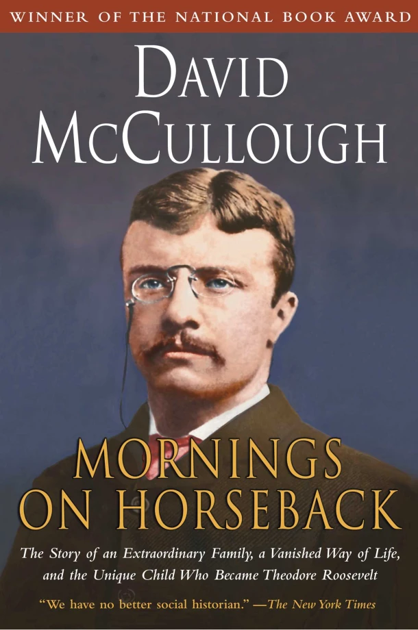 Mornings on Horseback – David McCullough – boek cover