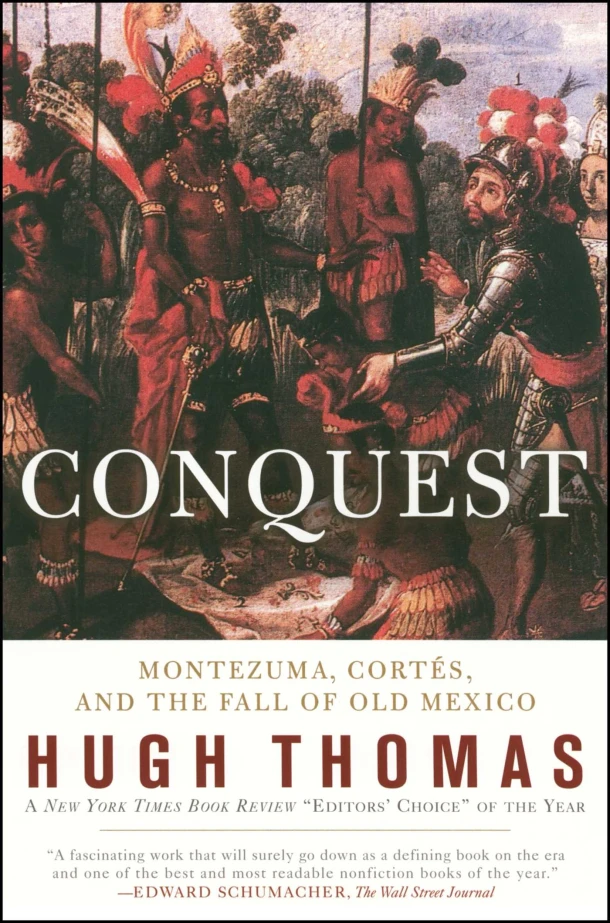 Conquest – Hugh Thomas – boek cover