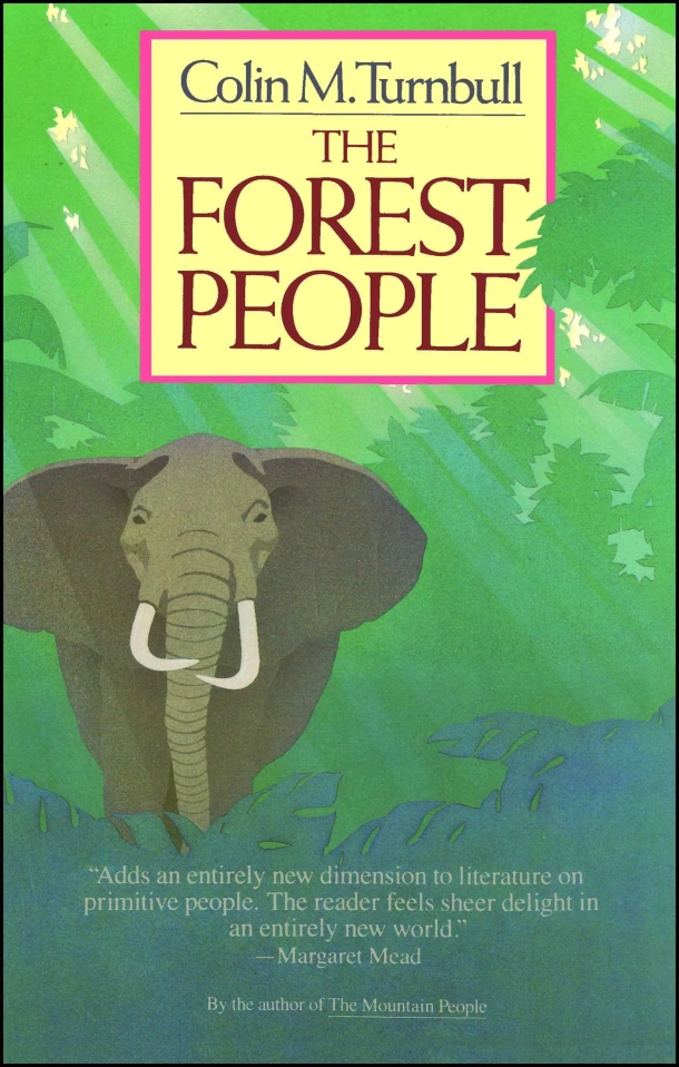 The Forest People – Colin M. Turnbull – boek cover