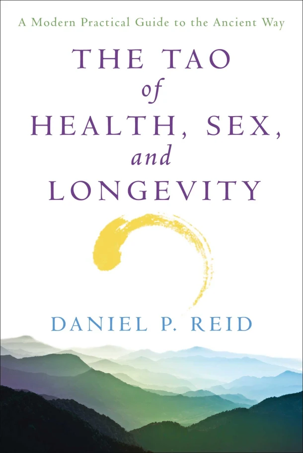 The Tao of Health, Sex and Longevity – Daniel Reid – boek cover