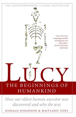 Lucy, the Beginnings of Humankind – Donald C. Johanson – boek cover