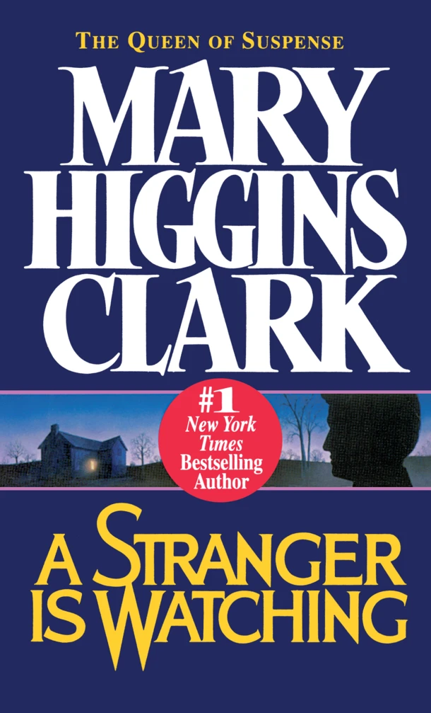 Stranger Is Watching – Mary Higgins Clark – boek cover