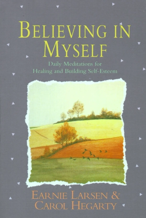 Believing In Myself – Earnie Larsen – boek cover