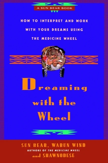 Dreaming with the Wheel – boek cover