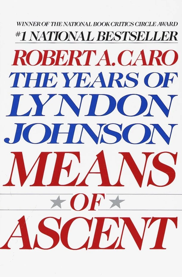 Means of Ascent – Robert A Caro – boek cover