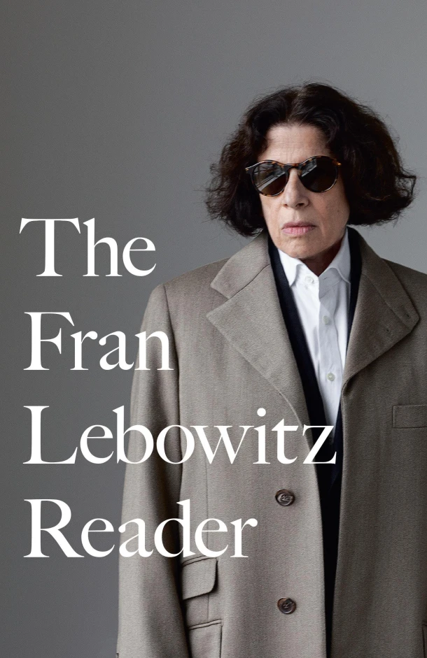 The Fran Lebowitz Reader – Fran Lebowitz – boek cover