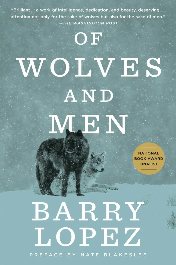 Lopez, B: Of Wolves and Men – Barry Lopez – boek cover