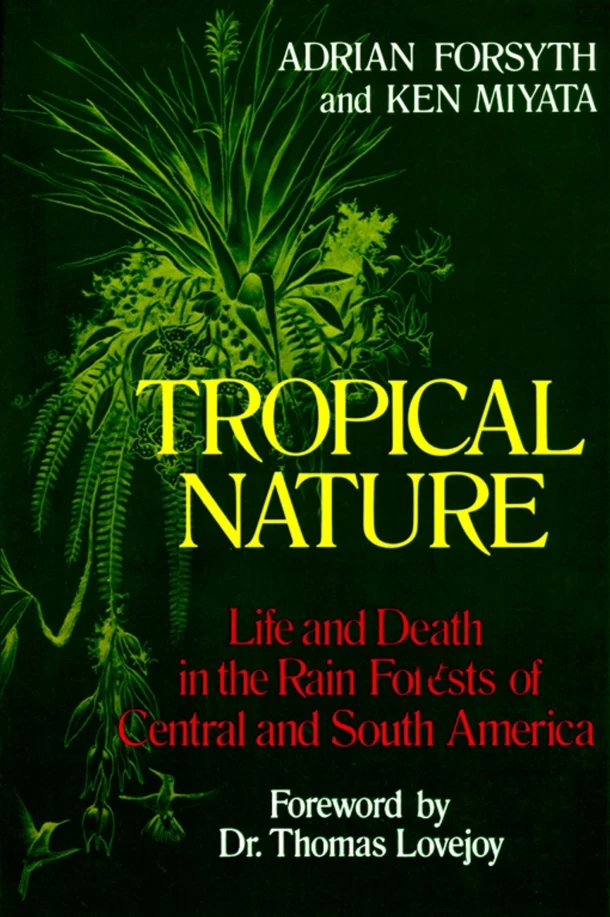 Tropical Nature – Adrian Forsyth – boek cover