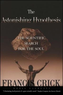 Astonishing Hypothesis (Us) _p – CRICK FRANCIS – boek cover