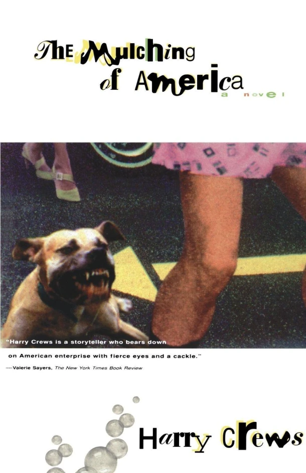 The Mulching of America – Harry Crews – boek cover