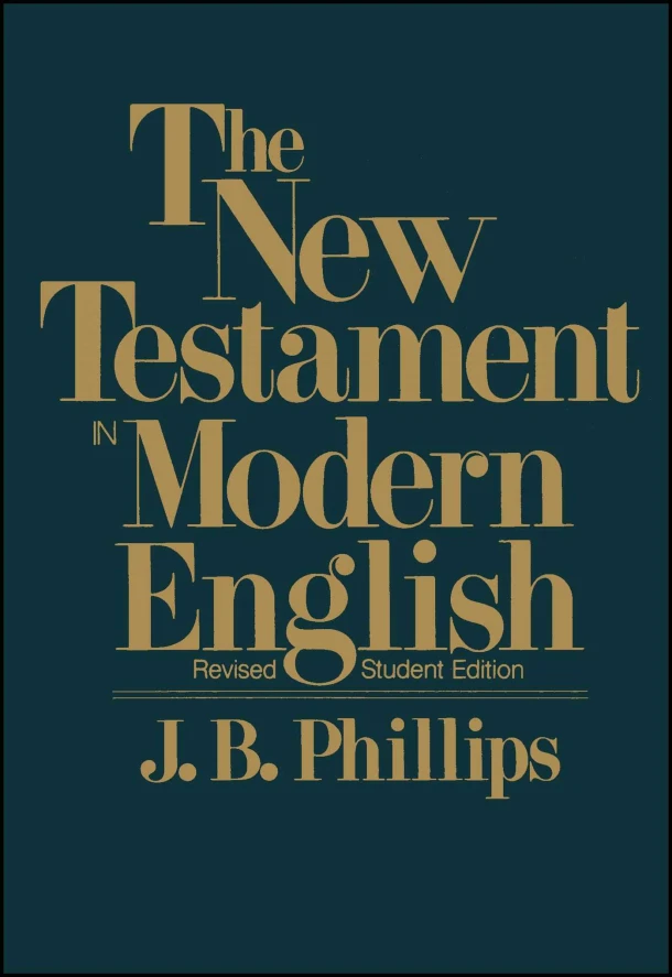The New Testament In Modern English – J.B. Phillips – boek cover