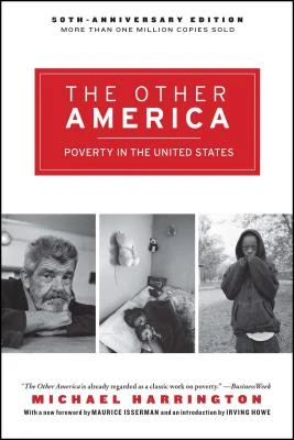 The Other America: Poverty in the United States – Michael Harrington – boek cover