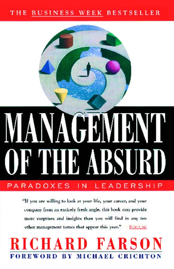 Management of the Absurd – Richard Farson – boek cover