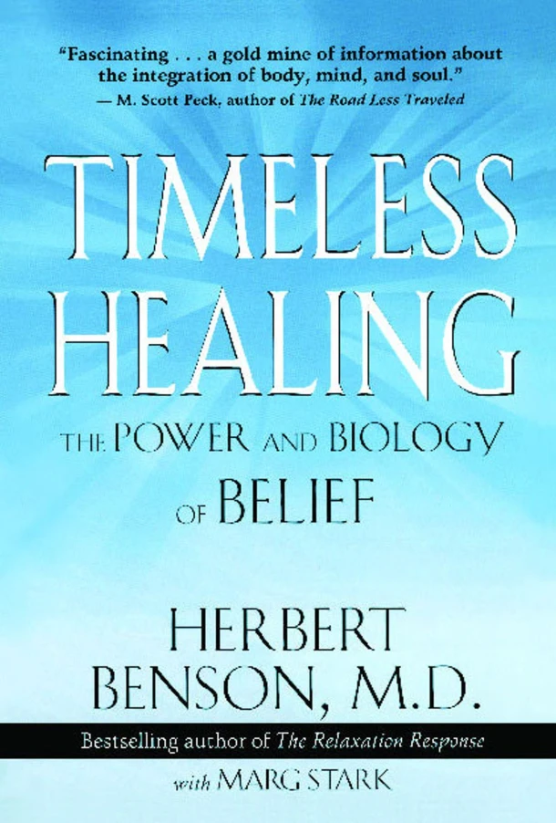 Timeless Healing – Herbert Benson – boek cover