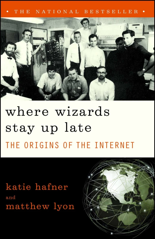 Where Wizards Stay Up Late – Katie Hafner – boek cover