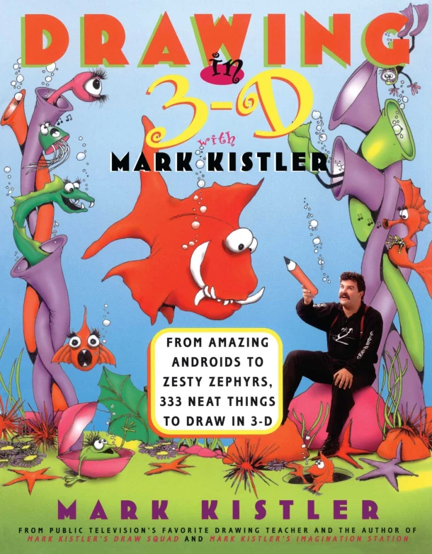 Drawing in 3D – Mark Kistler – boek cover