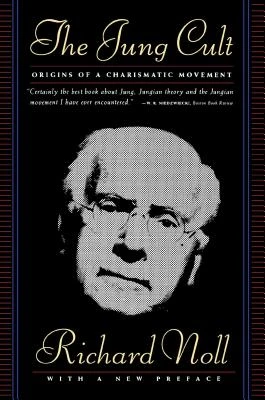 The Jung Cult – Richard Noll – boek cover