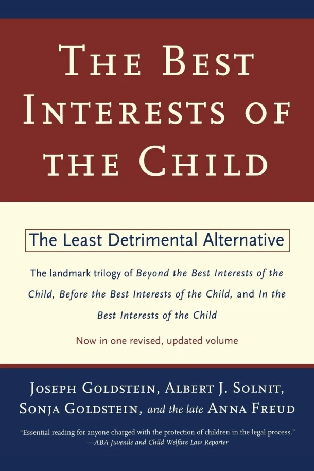 The Best Interests of the Child – Joseph Goldstein – boek cover