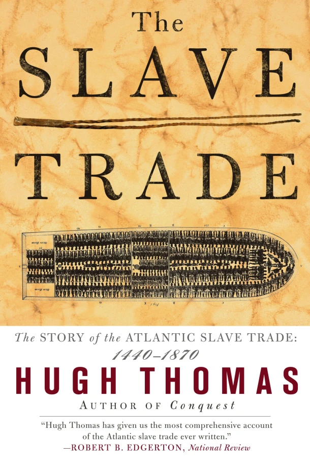 The Slave Trade – Hugh Thomas – boek cover