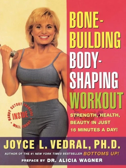 Bone Building, Body Shaping Workout – Joyce Vedral – boek cover
