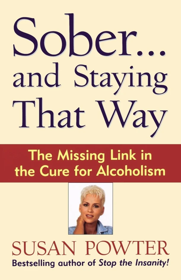 Sober...and Staying That Way – Susan Powter – boek cover