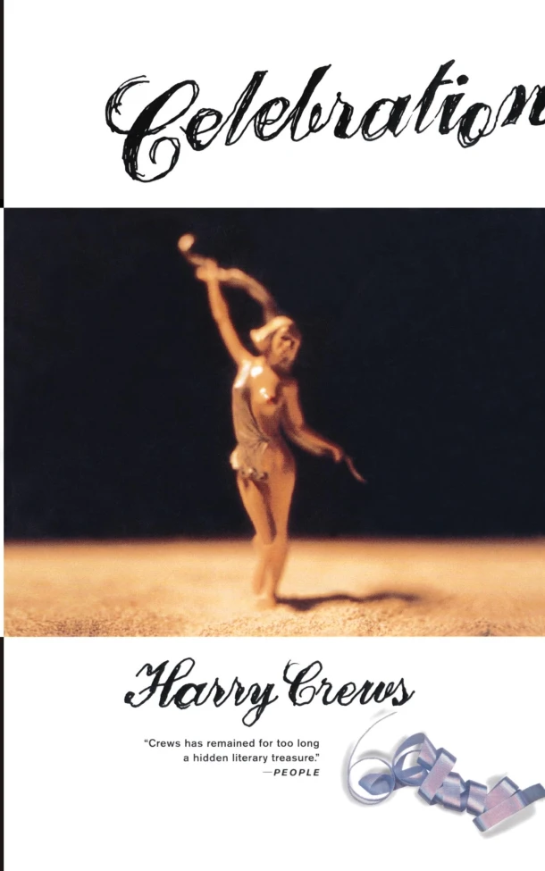 Celebration – Harry Crews – boek cover