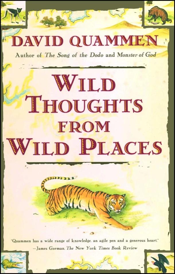 Wild Thoughts from Wild Places – David Quammen – boek cover