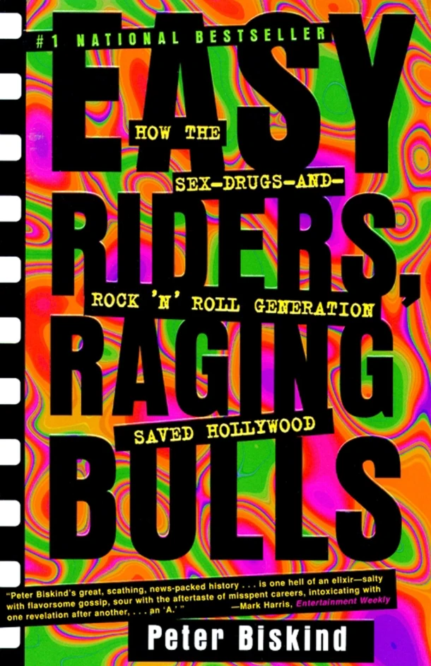 Easy Riders, Raging Bulls – Peter Biskind – boek cover