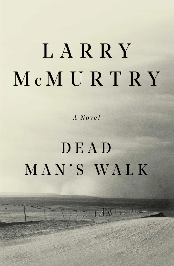 Dead Man's Walk – Larry McMurtry – boek cover