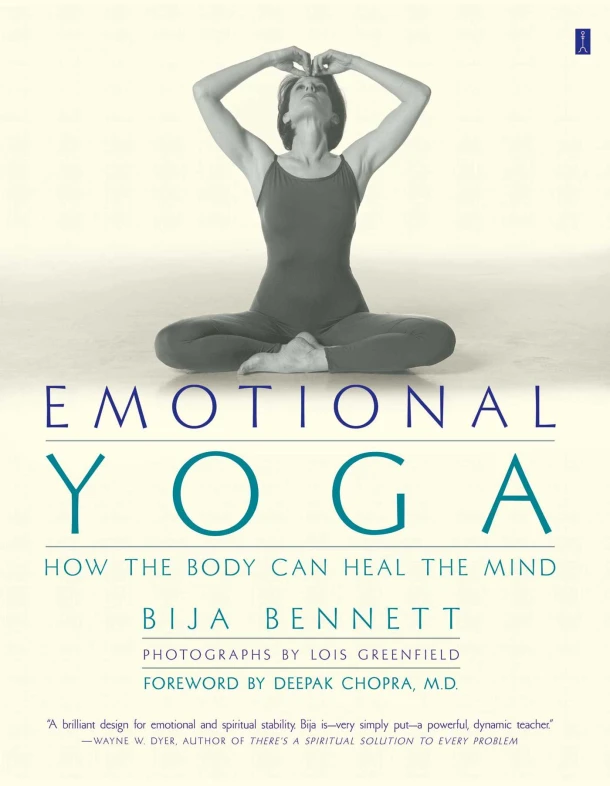 Emotional Yoga: How the Body can Heal the Mind – Bija Bennett – boek cover