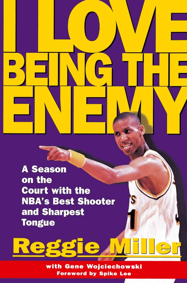 I Love Being the Enemy – Reggie Miller – boek cover