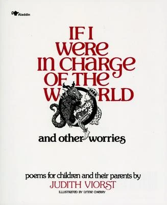If I Were in Charge of the World and Other Worries: Poems for Children and Their Parents – boek cover