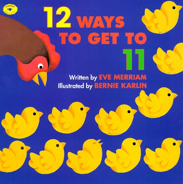 12 Ways to Get to 11 – Eve Merriam – boek cover