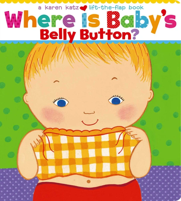 Where Is Baby's Belly Button? – Karen Katz – boek cover