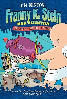 Attack of the 50-Ft. Cupid – Jim Benton – boek cover